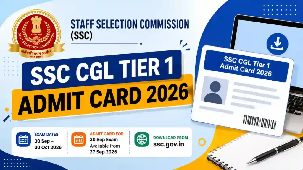 SSC CGL Tier 1 Admit Card 2026